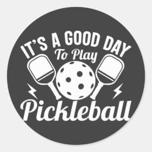 Adesivo É Um Bom Dia Para Jogar Pickleball