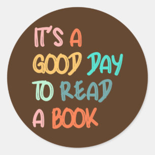 Adesivo É um bom dia para ler os amantes de livros