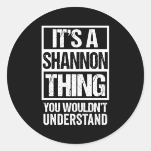 Adesivo É Uma Coisa De Shannon Que Você Não Entenderia Pri