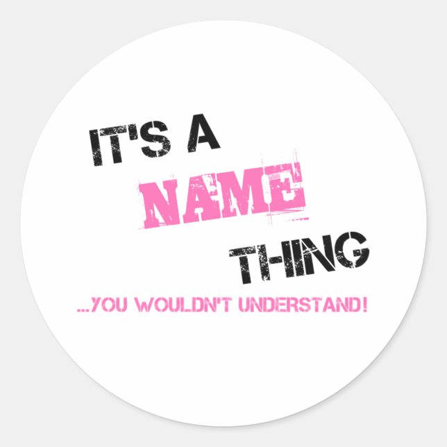 Adesivo É uma coisa do nome que você não entenderia (Frente)