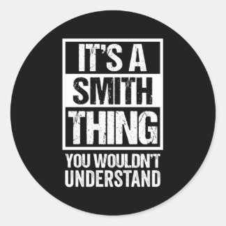 Adesivo É Uma Coisa Smith Que Você Não Entenderia Família
