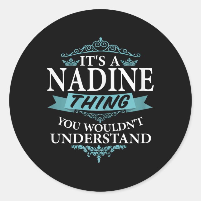 Adesivo É Uma Nadine Não Entenderia V4 (Frente)