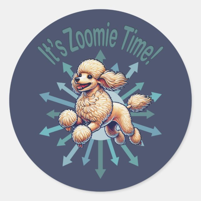 Adesivo É Zoomie Time Poodle (Frente)