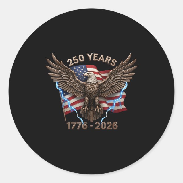 Adesivo Eagle Flag 250 Years 1776-2026 250th Birthday  (Frente)