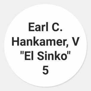 Adesivo Earl C. Hankamer 5 Artjunkhaus El Sinko King Rey