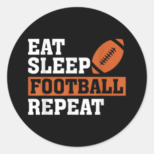 Adesivo Eat Sleep Futebol Repita Adorável Futebol Vi