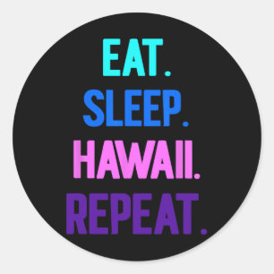 Adesivo Eat Sleep Hawaii Repete Aloha Vibes Tiki Luau Part