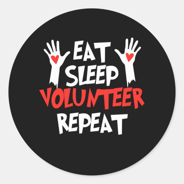 Adesivo Eat Sleep Volunteer Repeat Volunteering Volunteers (Frente)