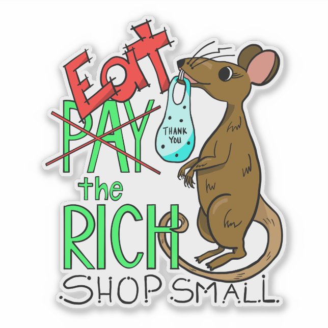 Adesivo Eat the Rich - Shop Small (Frente)