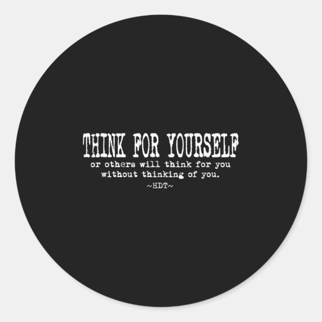 Adesivo Eau Quote Motivation Insrational - Think For Yours (Frente)