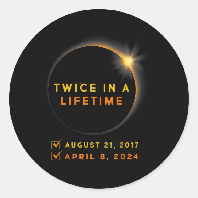 Adesivo Eclipse Solar Duas Vezes Na Vida 2024 Eclipse Sola (Frente)