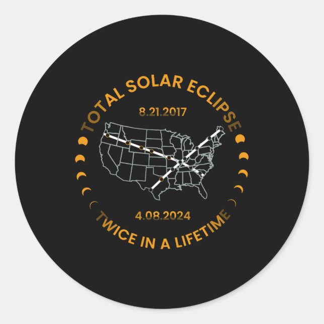 Adesivo Eclipse Solar Duas Vezes Na Vida 2024 Total Solar  (Frente)