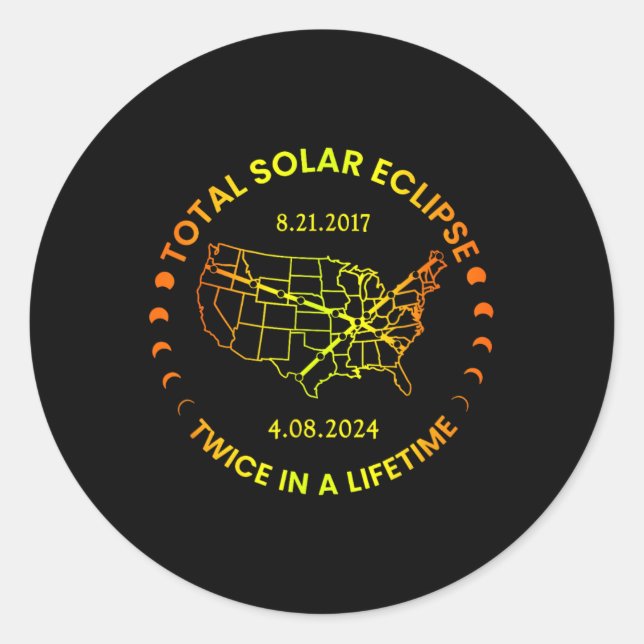 Adesivo Eclipse Solar Duas Vezes Na Vida 2024 Total Solar  (Frente)
