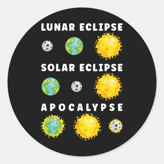 Adesivo Eclipse Solar Lunar Apocalypse Astronomy Nerd Scie (Frente)