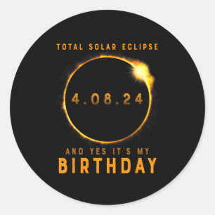 Adesivo Eclipse Solar Total e Sim É O Meu Aniversário de A