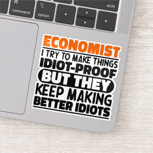 Adesivo Economista Eu Tento Fazer Coisas Engraçadas