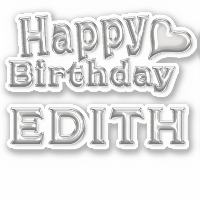 Adesivo Edith Happy Birthday silver Aufkleber Sticker (Frente)