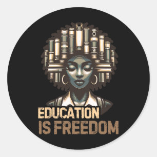 Adesivo Educação é Liberdade História Negra Mês Chá Negra