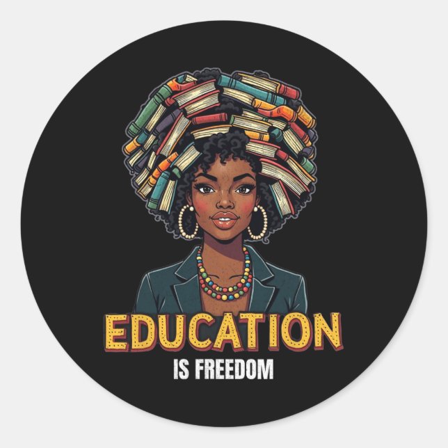 Adesivo Educação É Liberdade Mês da História Negra Profess (Frente)
