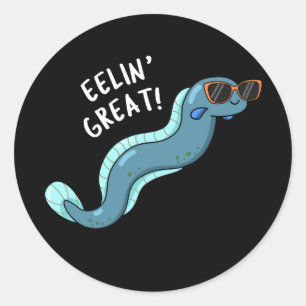 Adesivo Eelin Excelente Engraçado Slippery Eel Pun Dark BG