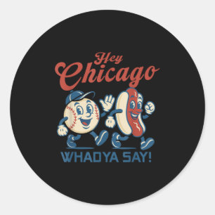 Adesivo Ei Chicago Whadya Diga Gráfico de Beisebol de Cach