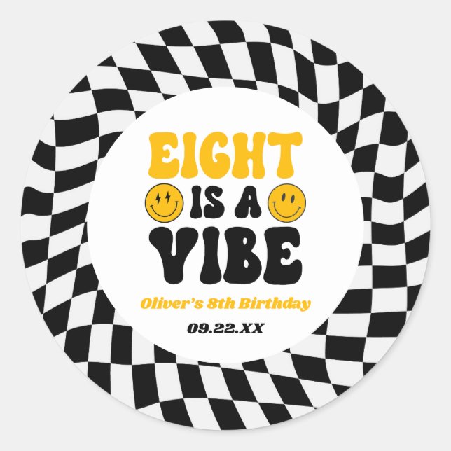 Adesivo Eight Is A Vibe Retro Eighth 8th Birthday Party (Frente)