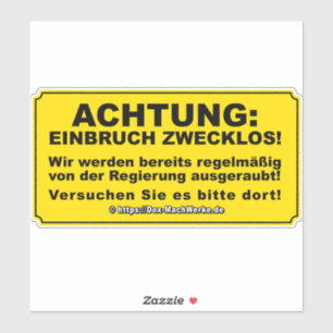 Adesivo Einbruch zwecklos!