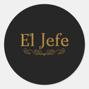 Adesivo El Jefe O Chefe Em Espanhol Gif Engraçado Do Chefe