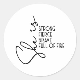 Adesivo Ela é uma forte e corajosa inspiração de fogo de C