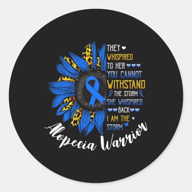Adesivo Ela Sussurrou Eu Sou A Tempestade Alopecia Areata  (Frente)