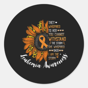 Adesivo Ela Sussurrou Por Que Eu Sou A Tempestade Leukemia