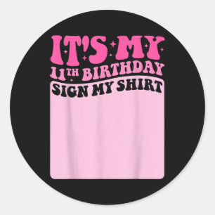 Adesivo Ele's Meu 11 Aniversário Assina Minha Camisa C