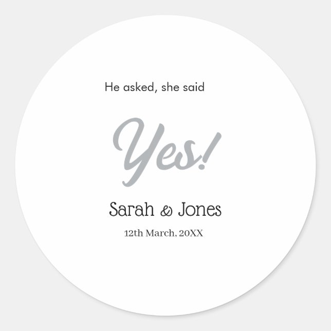 Adesivo Ele perguntou ela disse sim noivado simples prata  (Frente)