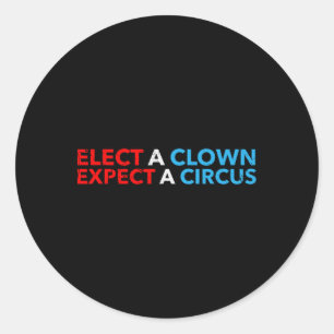 Adesivo Eleger Um Palhaço Esperando Um Circo T Camisa Anti