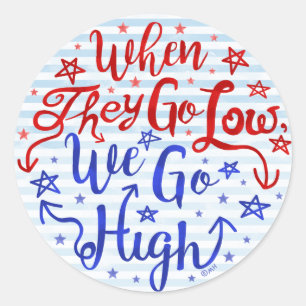 Adesivo Eleição de Hillary Clinton vão baixo nós vão