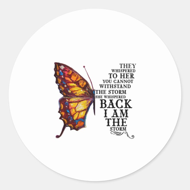 Adesivo Eles A Sussurraram Você Não Pode Resistir À Tempes (Frente)