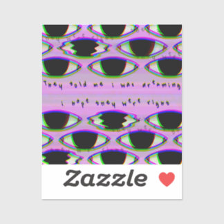 Adesivo Eles Estão Assistindo - Vinheta Dreamcore Falsa