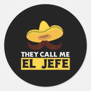 Adesivo Eles Me Chamam De El Jefe Chefe Engraçado Chef Mex