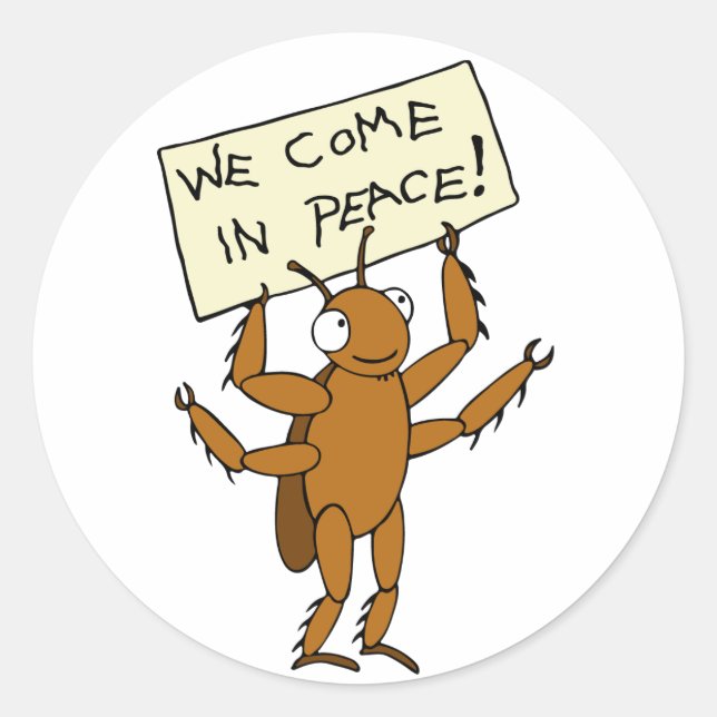 Adesivo Eles Vêm Em Paz! (Frente)