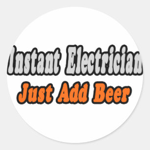 Adesivo Elétrico Instantâneo... Apenas Adicione Cerveja