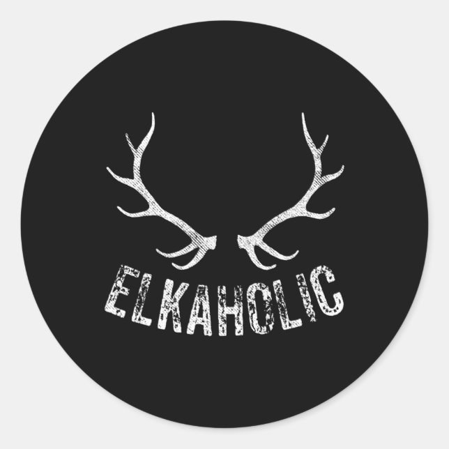 Adesivo Elk Hunter Caçando Elkaholic Engraçado (Frente)