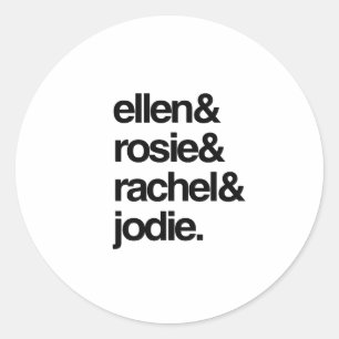 Adesivo Ellen Rosie Rachel e Jodie