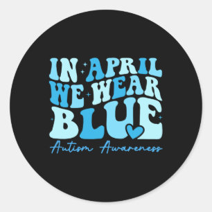 Adesivo Em abril, Vestimos a consciência do Autismo Azul