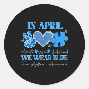 Adesivo Em abril Vestimos o Autismo Azul Consciência Aceit
