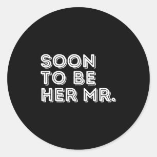 Adesivo Em Breve Ser Ela Sr. Futuro Groom Marido Noivo Fia