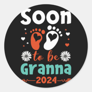 Adesivo Em Breve Ser Granna 2024 Promovida Para Granna