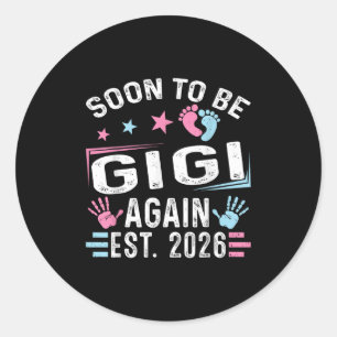 Adesivo Em Breve Será Gigi Novamente Est. 2026 Vintage Gig