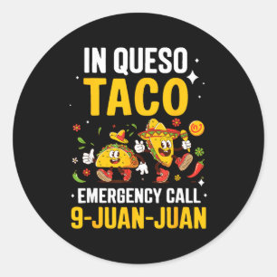 Adesivo Em emergência de queso ligue 9 juan juan mexicano