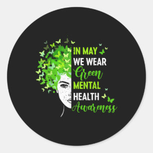 Adesivo Em maio, Vestimos o Green Messy Bun Mental Health
