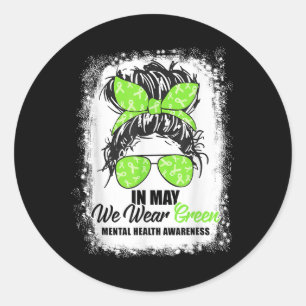 Adesivo Em maio, Vestimos o Green Messy Bun Mental Health 